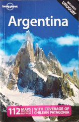 kniha Lonely Planet Argentina , Lonely Planet 2010