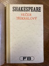 kniha Večer tříkrálový nebo Cokoli chcete komedie o osmnácti scenách, Fr. Borový 1931