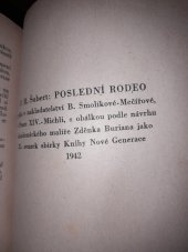 kniha Poslední rodeo, B. Smolíková-Mečířová 1942