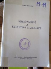 kniha Křesťanství a evropská civilizace , Opus bonum 1985