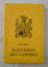 kniha Zlatá kniha bájí a pověstí, Cheops 2007