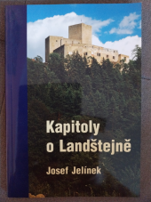 kniha Kapitoly o Landštejně, Spolek přátel muzea v Dačicích 2004