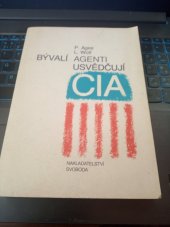 kniha Bývalí agenti usvědčují CIA, Svoboda 1986