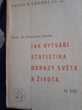 kniha Jak vytváří statistika obrazy světa a života. Díl II, Jednota českých matematiků a fysiků 1944