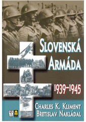 kniha Slovenská armáda 1939-1945, Naše vojsko 2003