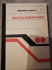 kniha Analytika silničních nehod příručka znalce, Dům techniky ČSVTS 1985