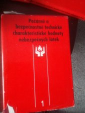 kniha Požárně a bezpečnostně technické charakteristické hodnoty nebezpečných látek 1. díl, Svaz požární ochrany ČSSR 1990