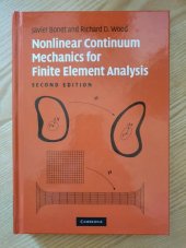 kniha Nonlinear Continuum Mechanics for Finite Element Analysis, Cambridge University Press 2008