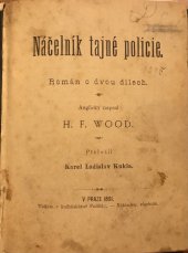 kniha Náčelník tajné policie román o dvou dílech, Politika 1891