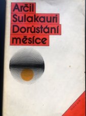 kniha Dorůstání měsíce, Odeon 1984