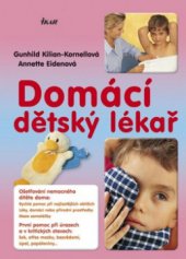 kniha Domácí dětský lékař, Ikar 2009