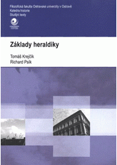 kniha Základy heraldiky, Ostravská univerzita v Ostravě 2008