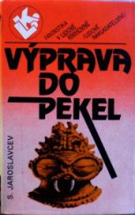 kniha Výprava do pekel, Lidové nakladatelství 1988