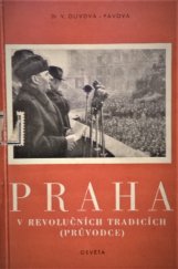 kniha Praha v revolučních tradicích (průvodce), Osveta 1952