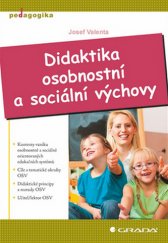 kniha Didaktika osobnostní a sociální výchovy, Grada 2013