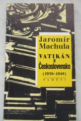 kniha Vatikán a Československo (1938-1948) paměti, Ústav pro soudobé dějiny AV ČR 1998