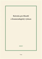 kniha Ročenka pro filosofii a fenomenologický výzkum 2015, Togga 2016