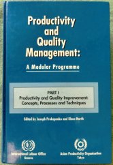 kniha Productivity and Quality Management  A Modular Programme , International Labour Organization 1996