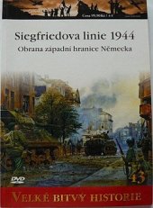 kniha Siegfriedova linie 1944, Amercom SA 2011