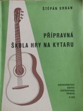 kniha Přípravná škola hry na kytaru, Supraphon 1973