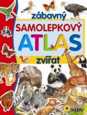 kniha Zábavný samolepkový atlas zvířat, Sun 2011