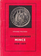 kniha Československé mince 1918-1977, Orbis 1978