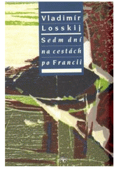 kniha Sedm dní na cestách po Francii, Refugium Velehrad-Roma 2008