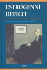 kniha Estrogenní deficit, Maxdorf 2007