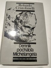 kniha Denník pochábľa Michelangela, Slovenský spisovateľ 1980