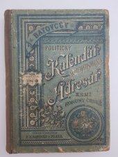 kniha Batovcův politický kalendář a adresář, schematismus a statistika zemí koruny české na rok 1900, F.B. Batovec 1900