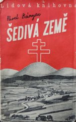 kniha Šedivá země, Lidová kultura 1938