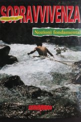 kniha Tecniche di soprawivenza Nozioni fondamentali, Giorgio Bernardini 1989