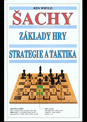 kniha Šachy Základy hry. Strategie a taktika, Timy 1996