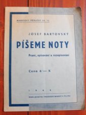 kniha Píšeme noty příručka pro psaní, opisování a rozepisování not, Theodor Mareš 1944