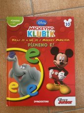 kniha Mickeyho klubík 10 - Písmeno E!, De Agostini 2012