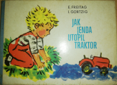 kniha Jak Jenda utopil traktor, Karl Nitzsche 1980