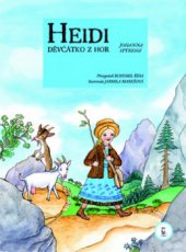 kniha Heidi, děvčátko z hor, Axióma 2009