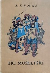 kniha Tři mušketýři II. díl Román., Antonín Svěcený 1926