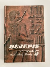 kniha Dějepis pro 5. ročník základní školy, SPN 1990