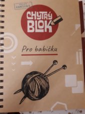 kniha Chytry blok pro babičku Nejen pro seniory, Albi 2021