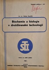 kniha Biochemie a biologie v drožďárenské technologii, Ministerstvo potravinářského průmyslu 1966