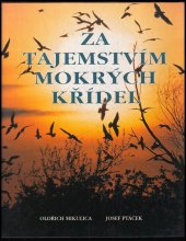 kniha Za tajemstvím mokrých křídel, Knižné centrum 1999