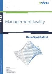 kniha Management kvality, Vysoká škola ekonomie a managementu 2010