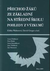 kniha Přechod žáků ze základní na střední školu pohledy z výzkumů, Paido 2009