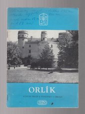 kniha Orlík státní hrad a památky v okolí, Sportovní a turistické nakladatelství 1967