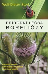 kniha Přírodní léčba boreliózy, Pragma 2013