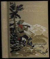 kniha Syn Kazanův román, Českomoravské podniky tiskařské a vydavatelské 1928