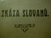 kniha Zkáza Slovanů ze světové války Díl I. a II. denník poválečný., Odkaz Žižkův 1925