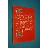 kniha Lidové zvyky a slavnosti na Podluží, Okresní kulturní středisko 1982