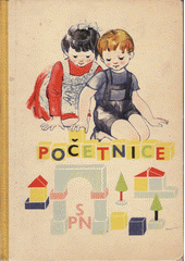 kniha Početnice pro první ročník národní školy, SPN 1963